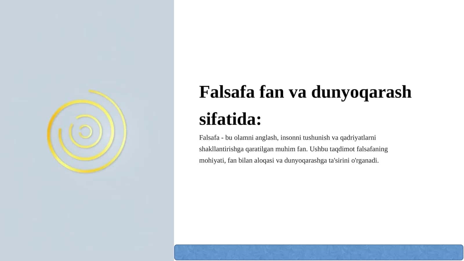 Falsafa fan va dunyoqarash sifatida 1