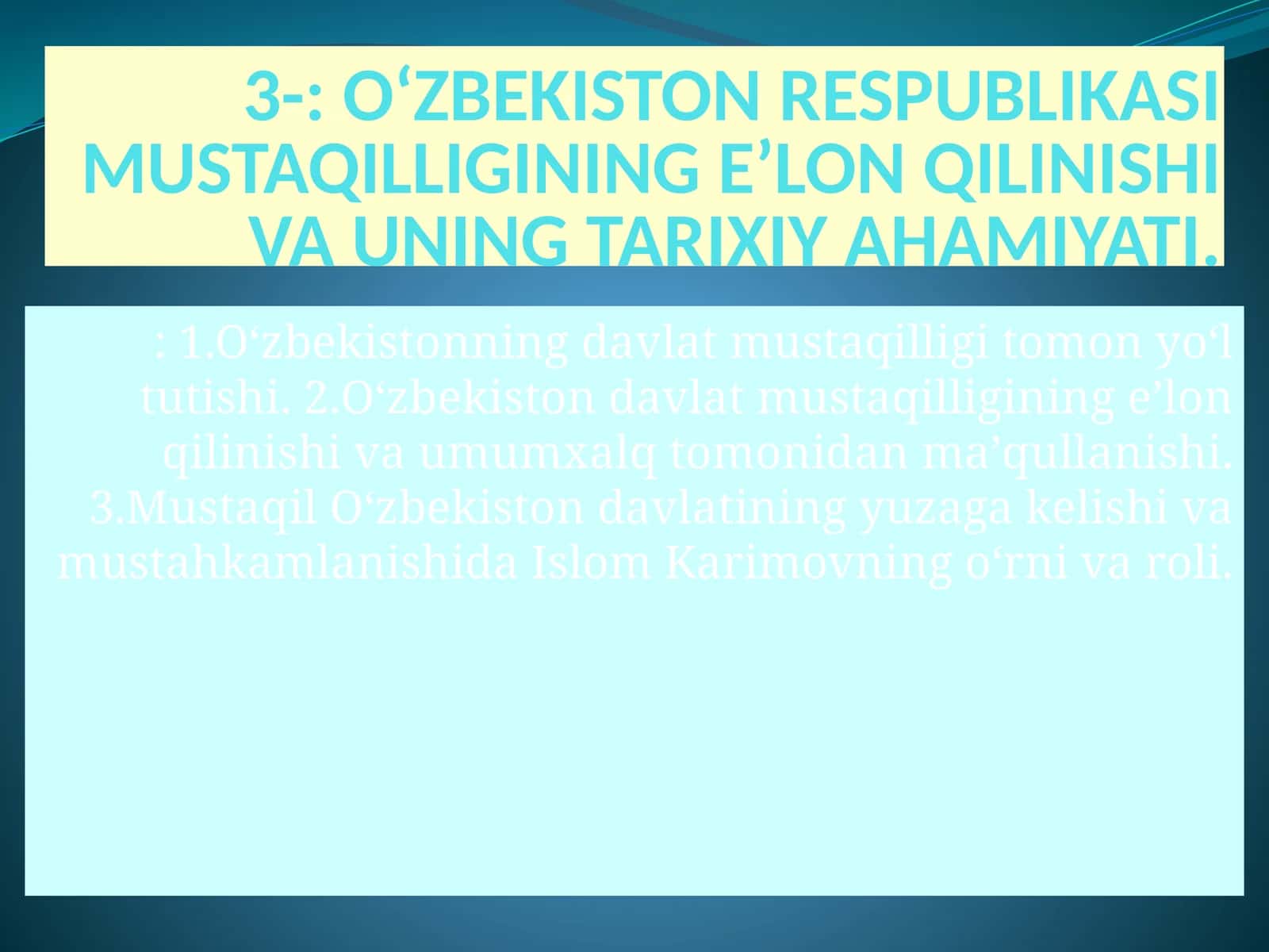 О‘zbekiston mustaqilikka erishish ostonasida 1