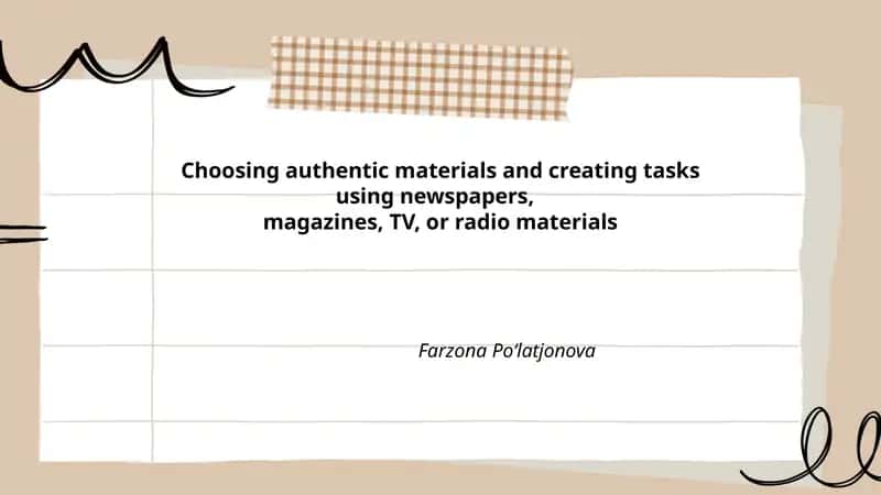 Authentic materials for language teaching 1