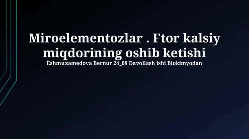 Mikroelementlar: Ftor va Kaltsiyning Roli 1