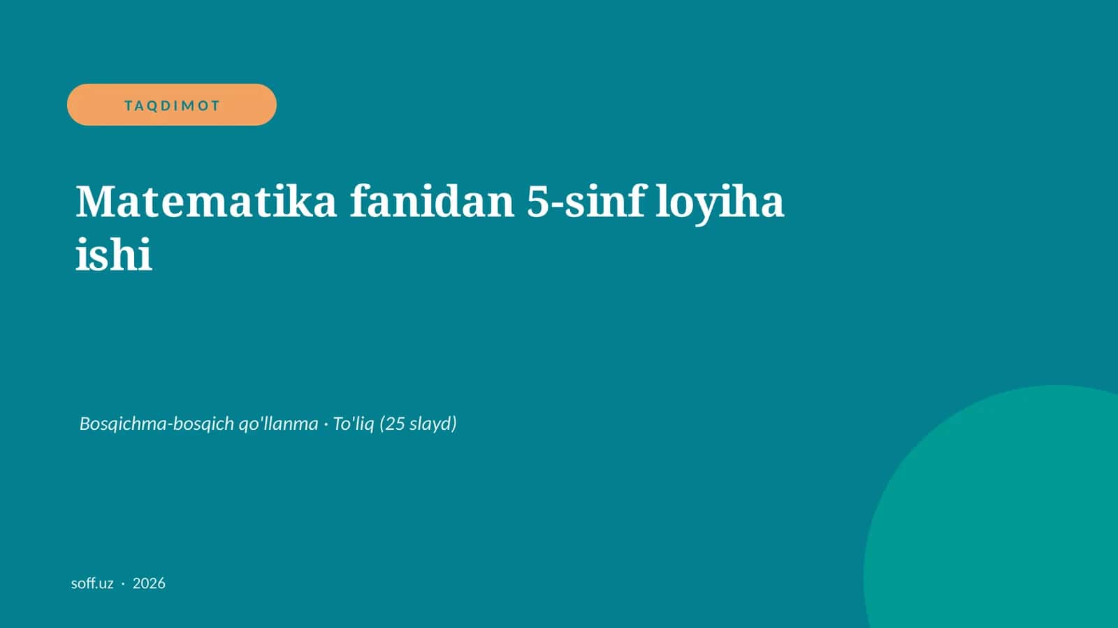 Matematika fanidan 5-sinf loyiha ishi 1