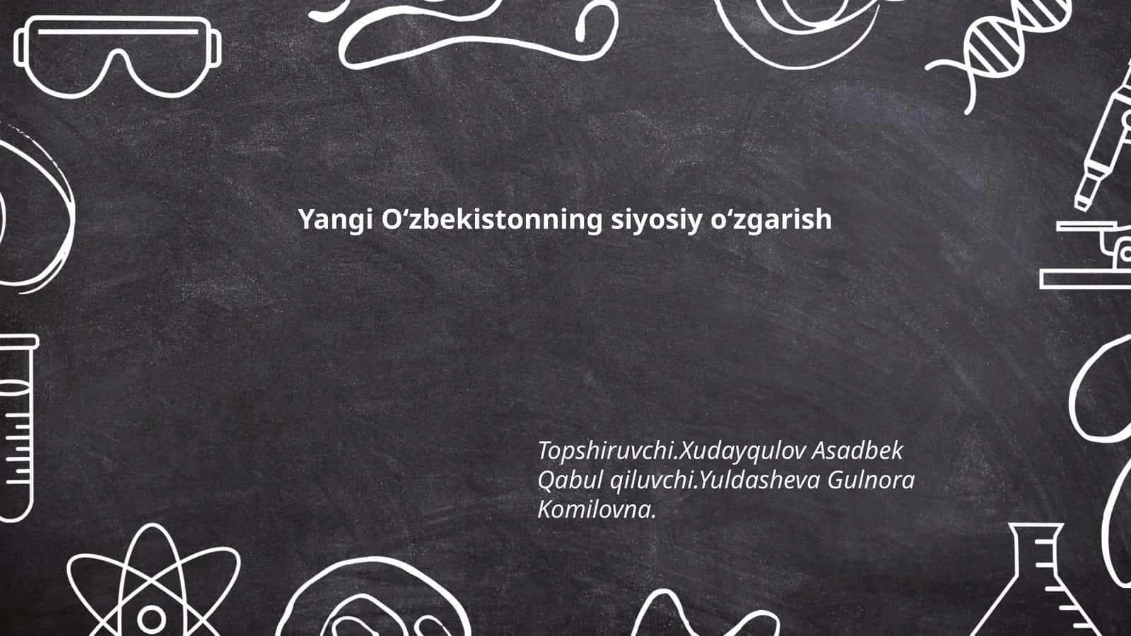 Yangi Oʻzbekistonning siyosiy oʻzgarish 1