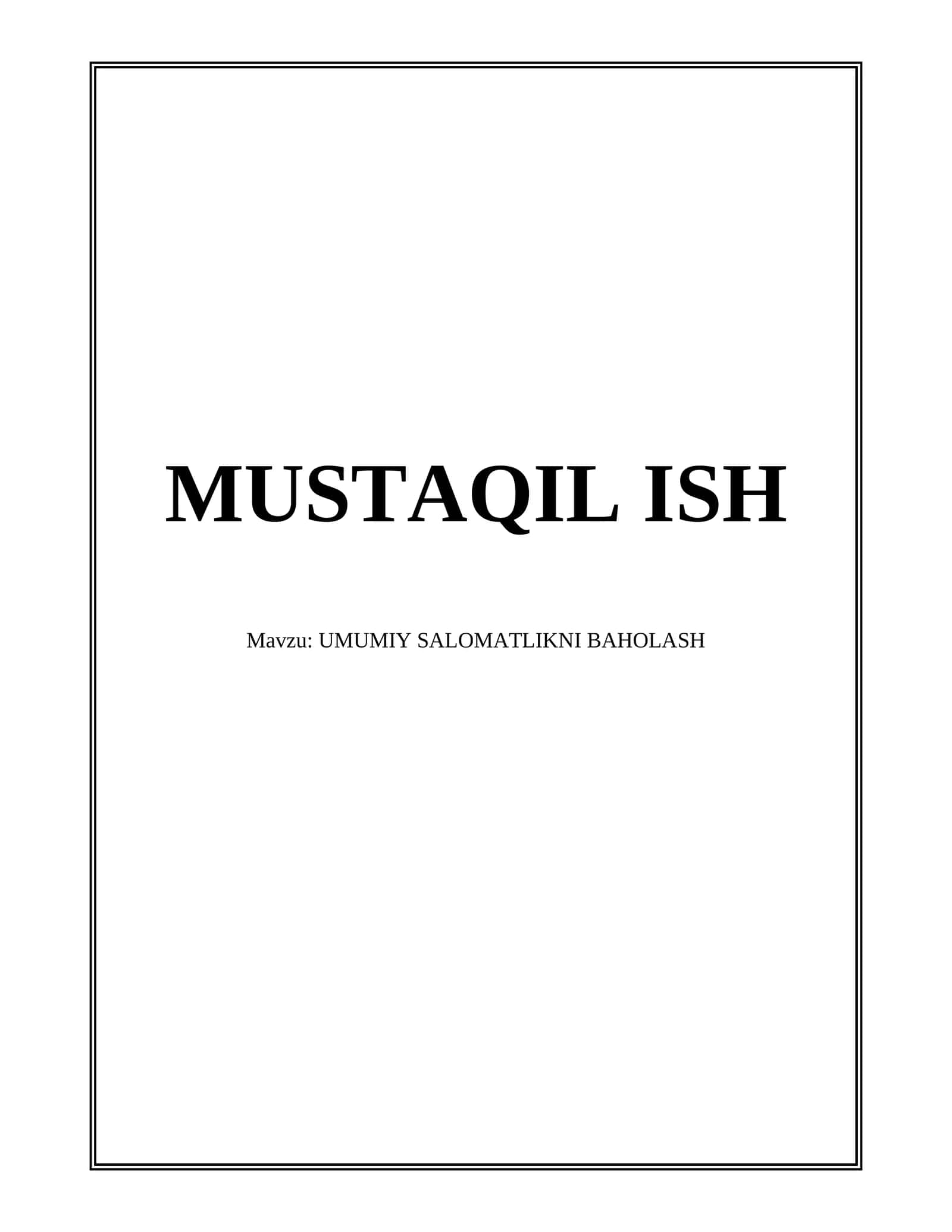 UMUMIY SALOMATLIKNI BAHOLASH 1