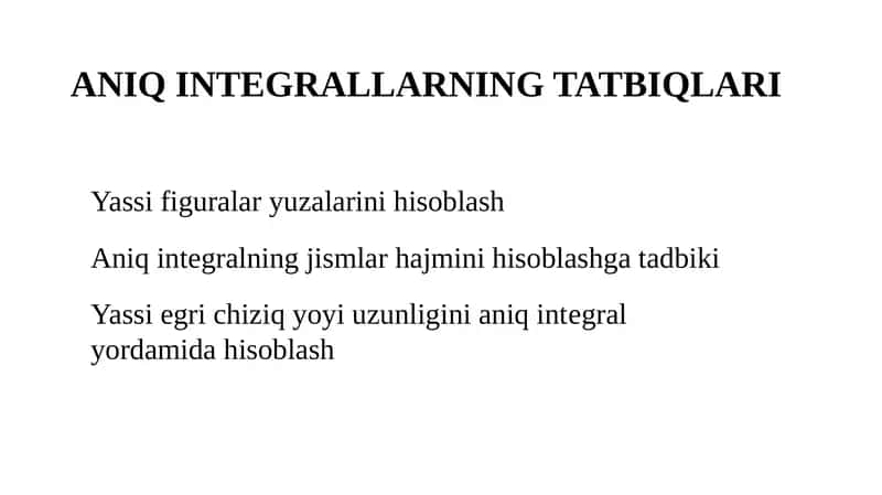 ANIQ INTEGRALLARNING TATBIQLARI 1
