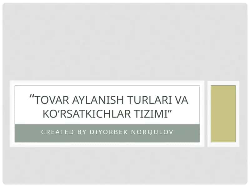 TOVAR AYLANISHNING NAZARIY ASOSLARI 1