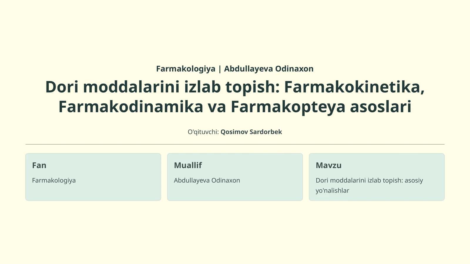 Farmakologiya | Abdullayeva Odinaxon 1