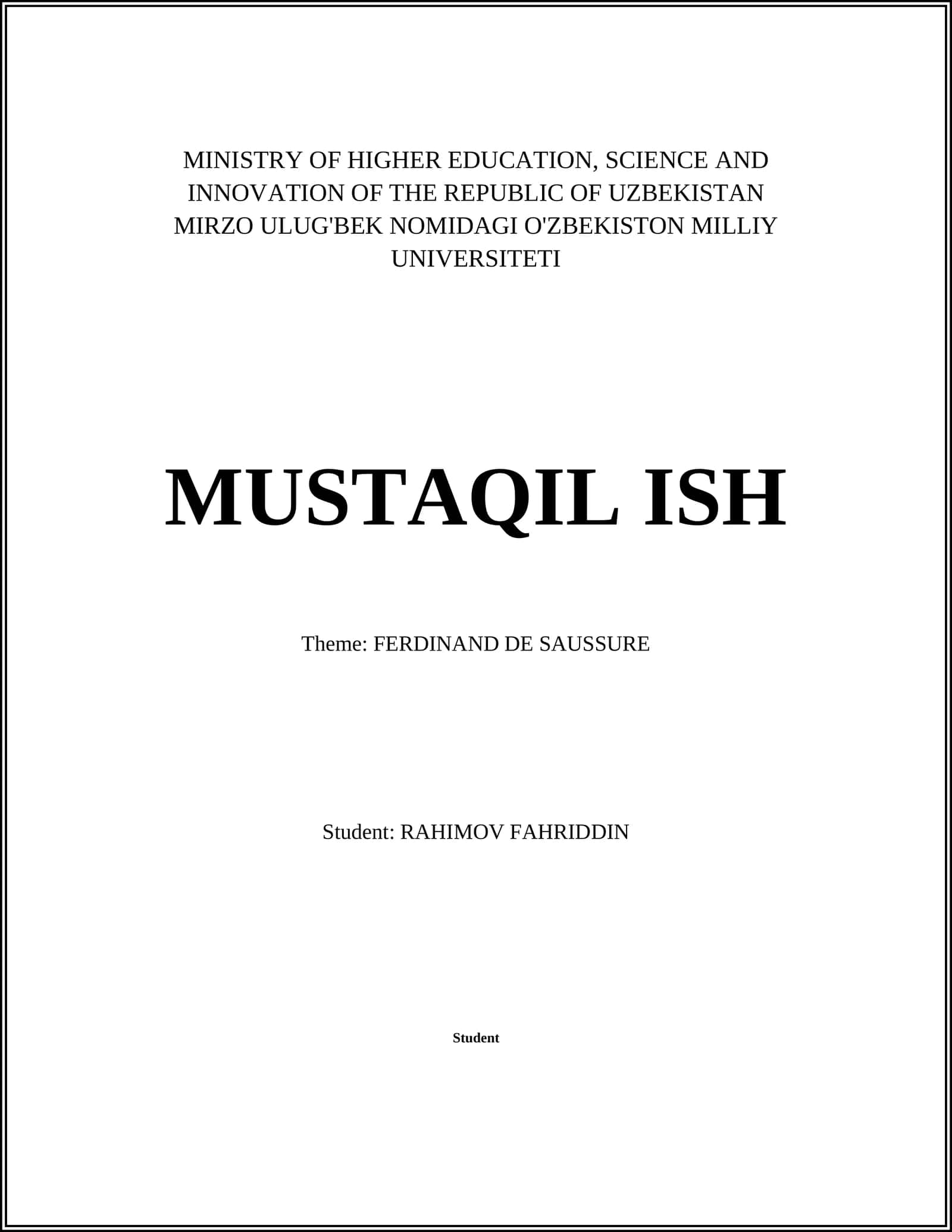 MUSTAQIL ISH Theme: FERDINAND DE SAUSSURE 1