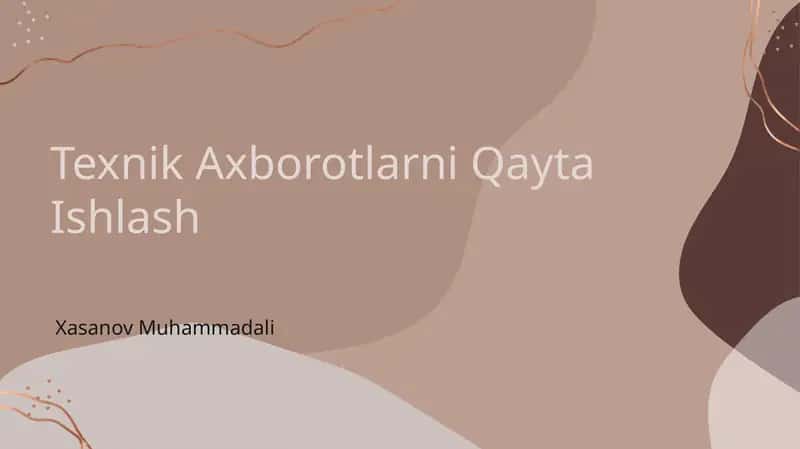 Texnik Axborotlarni Qayta Ishlash 1