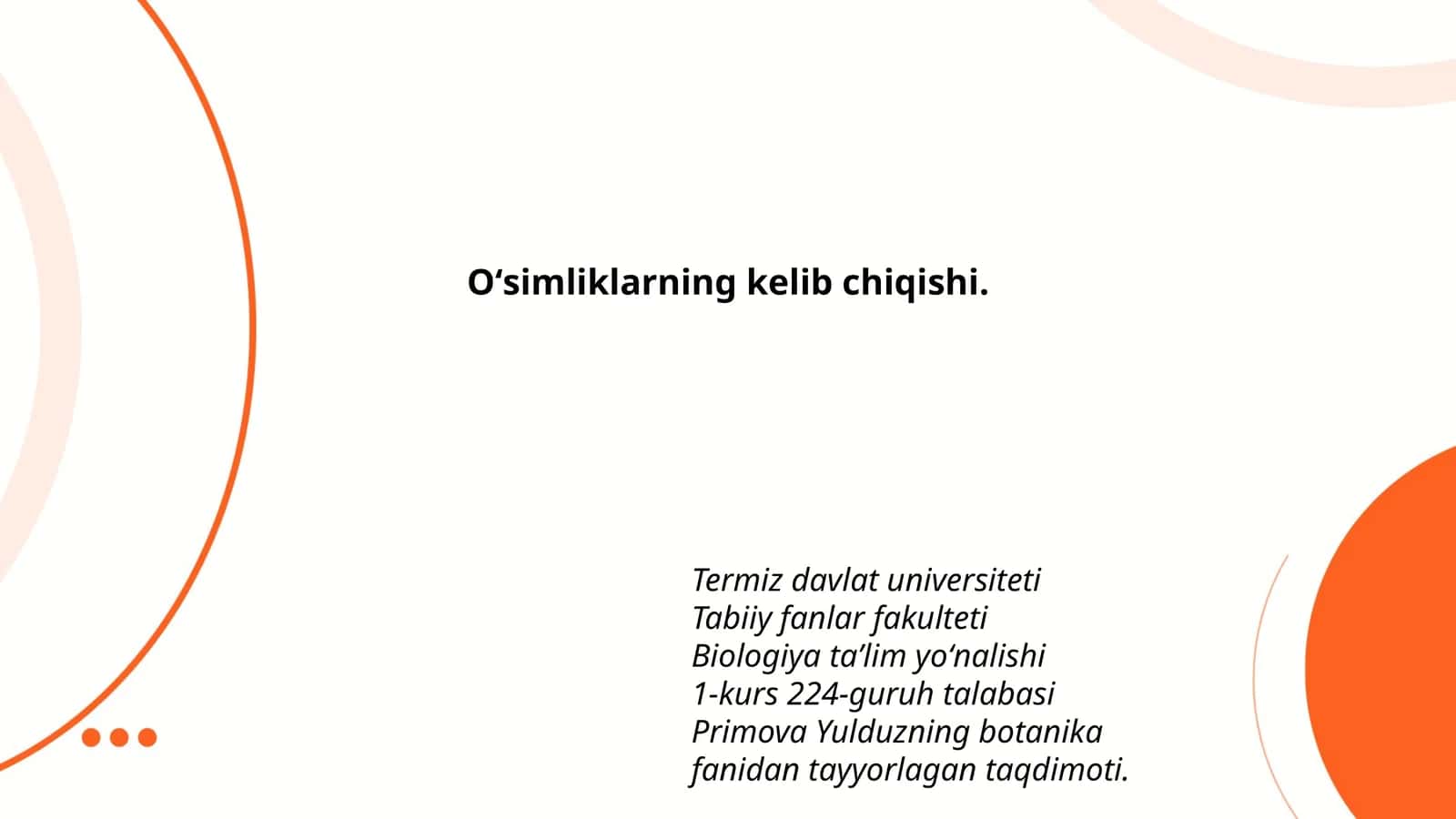 Oʻsimliklarning kelib chiqishi 1