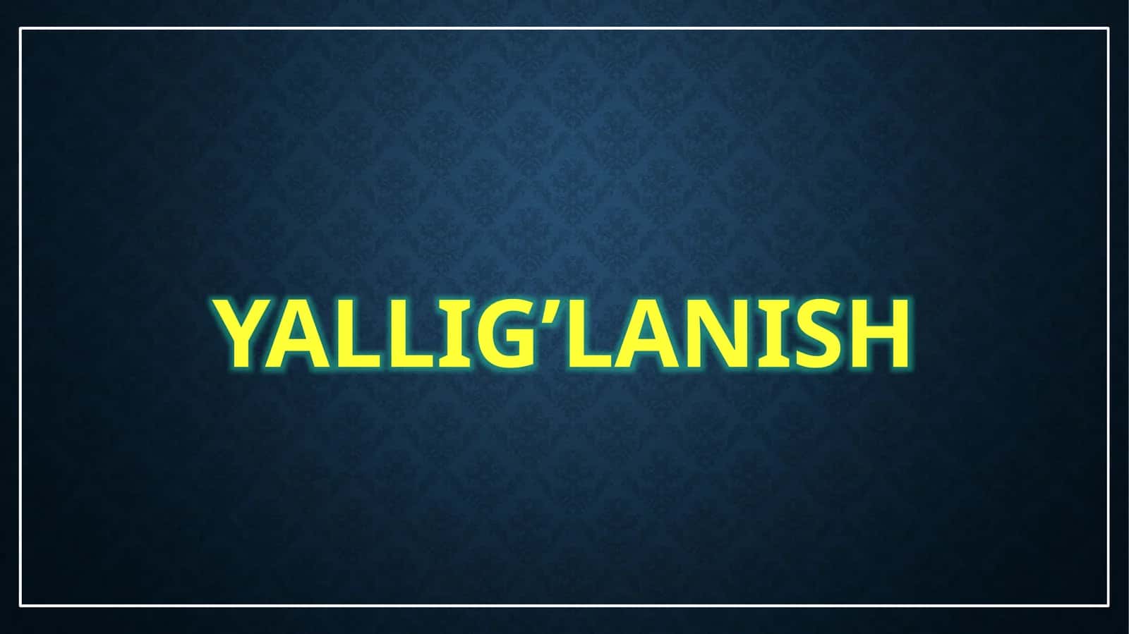Yallig’lanish 1