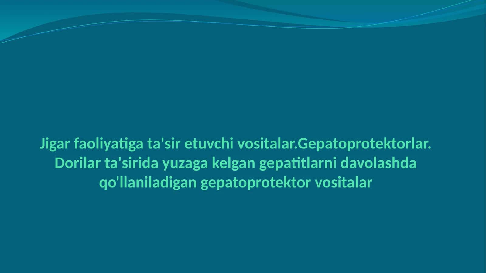 Gepatotrop dorilar 1