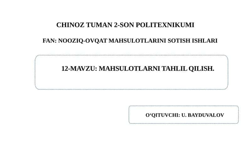 MAHSULOTLARNI TAHLIL QILISH 1