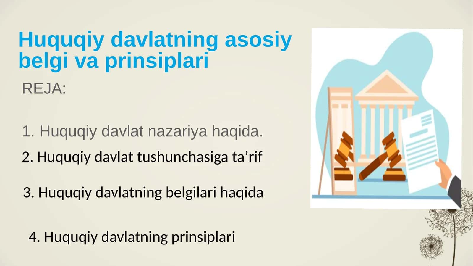 Huquqiy davlatning asosiy belgi va prinsiplari 1