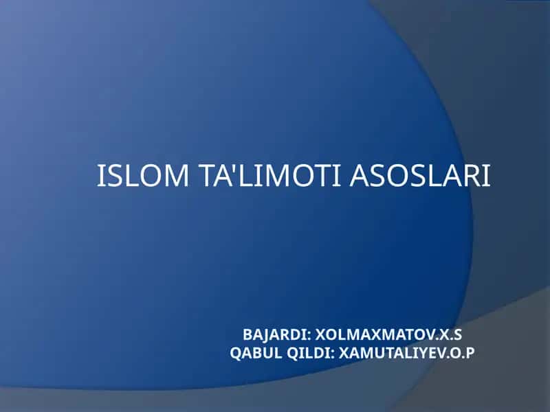 Islom ta'limoti asoslari 1