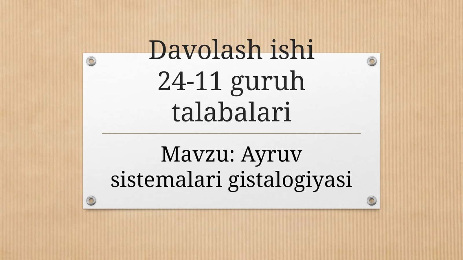Ayruv sistemalari gistalogiyasi 1