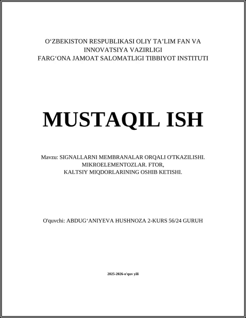 SIGNALLARNI MEMBRANALAR ORQALI O'TKAZILISHI 1