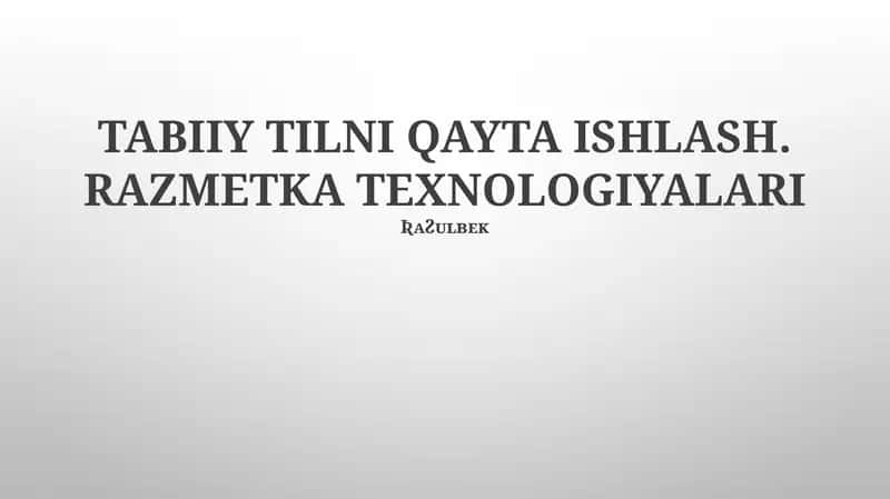 Razmetka Texnologiyalari 1