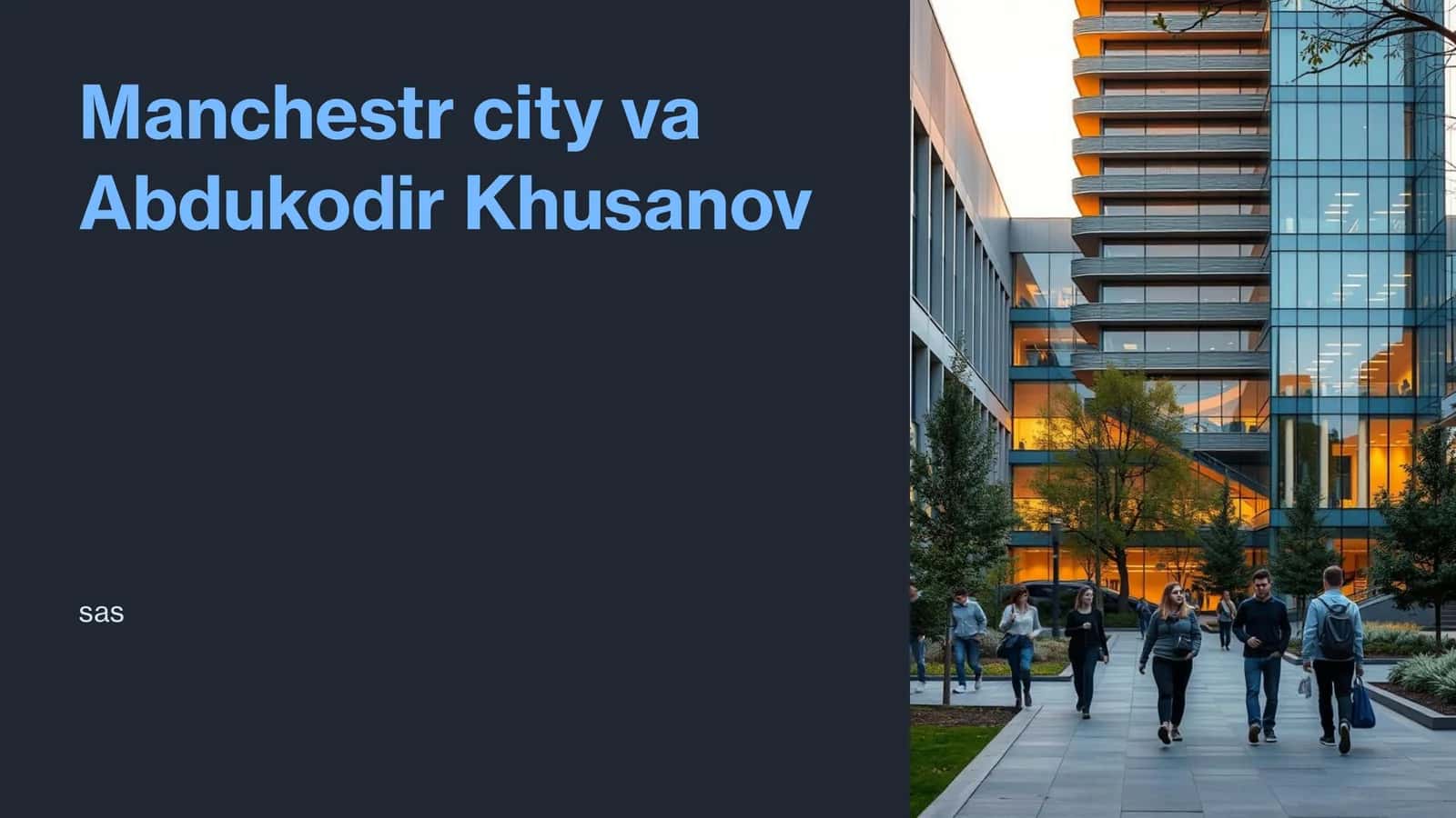 Manchestr City va Abdukodir Khusanov 1