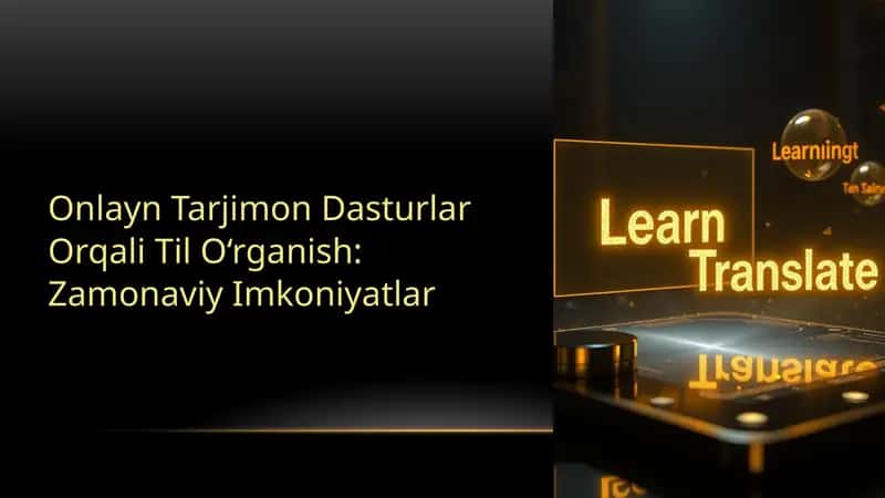 Onlayn Tarjimon Dasturlar 1