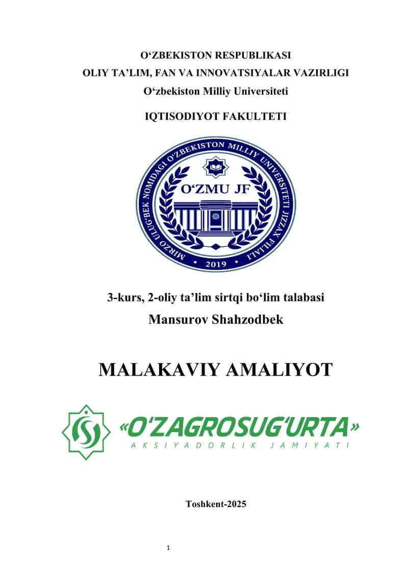 O'zagrosug'urta  amaliyot hisobot    MALAKAVIY AMALIYOT HISOBOTI O'zagrosug'urta 1