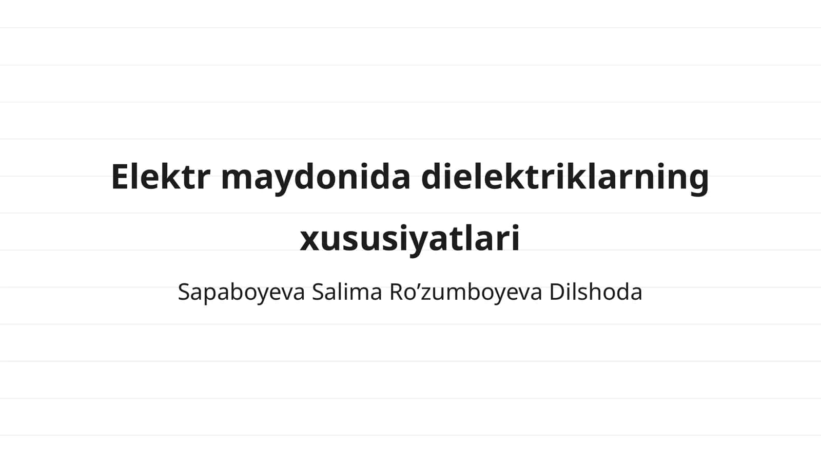 Elektr maydonida dielektriklarning xususiyatlari 1