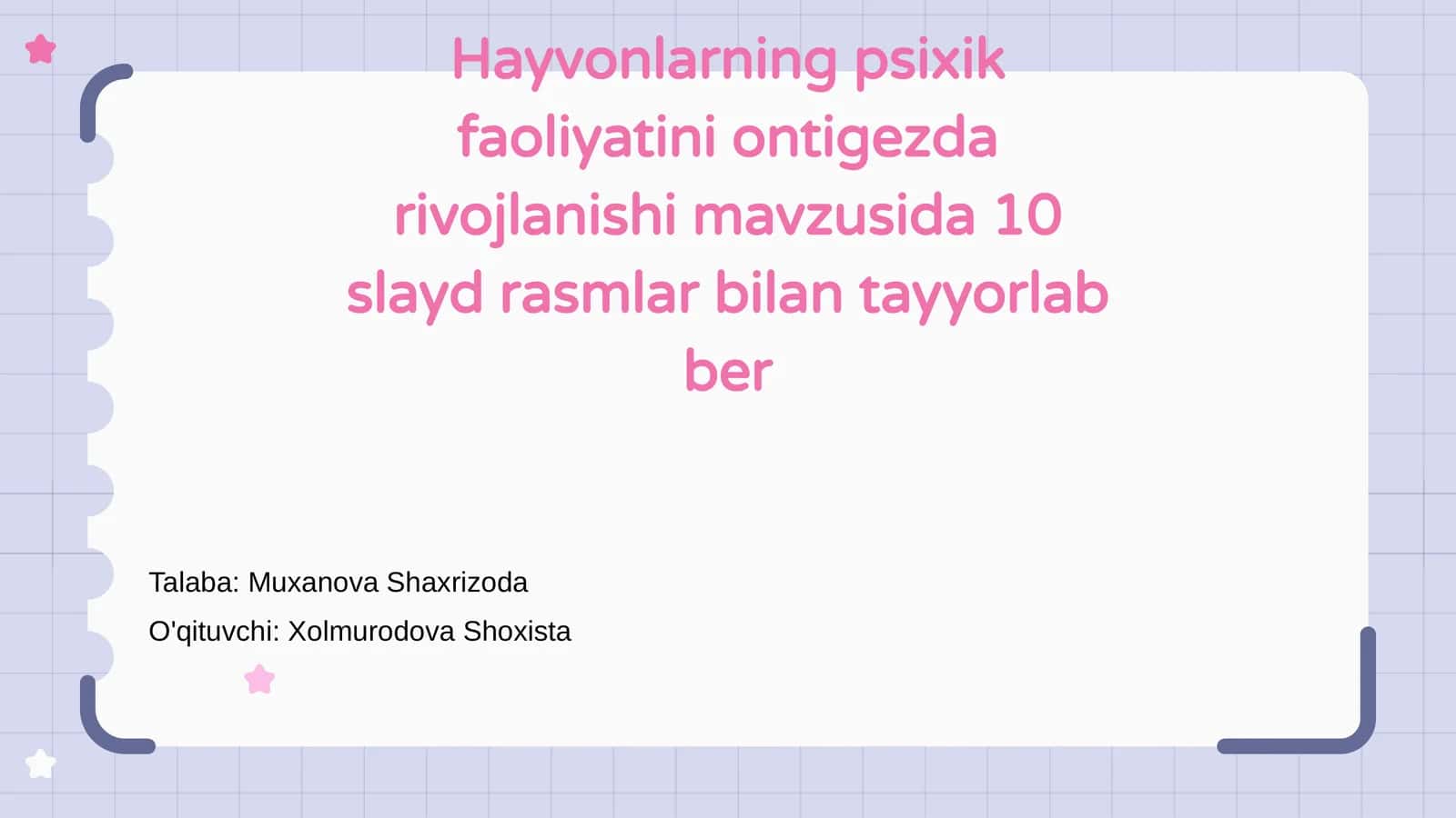 Hayvonlarning psixik faoliyatini ontigezda rivojlanishi 1
