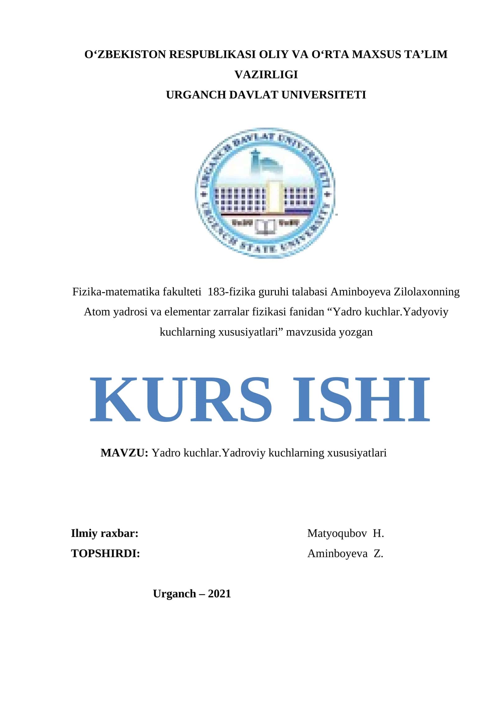 Yadro kuchlar.Yadroviy kuchlarning xususiyatlari 1