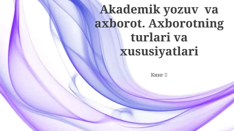 Akademik yozuv va axborot 1