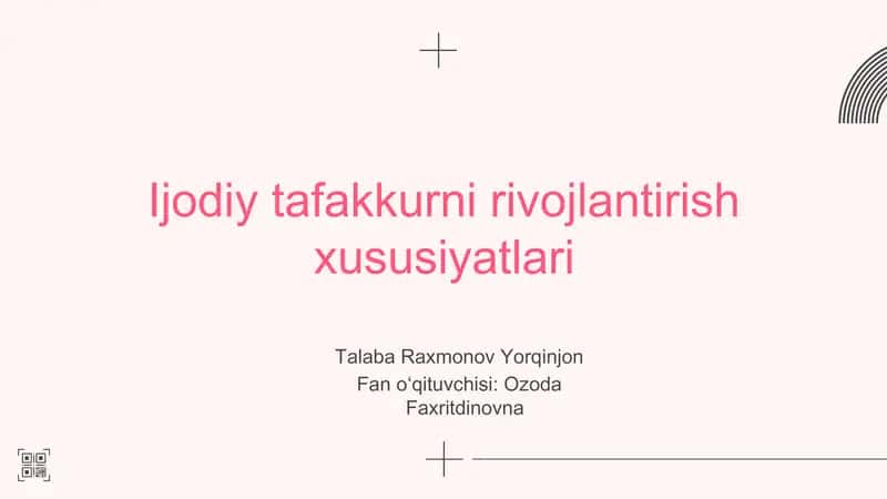Ijodiy Tafakkurni Rivojlantirish Xususiyatlari 1