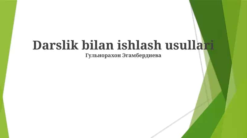 Darslik bilan ishlash usullari 1