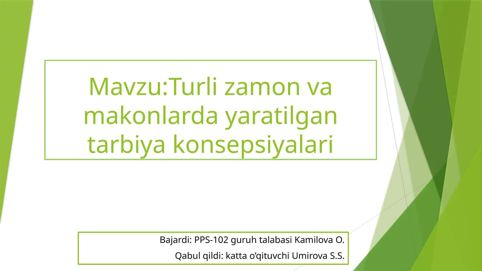 Turlizamonvamakonlardayaratilgantarbiyakonsepsiyalari 1