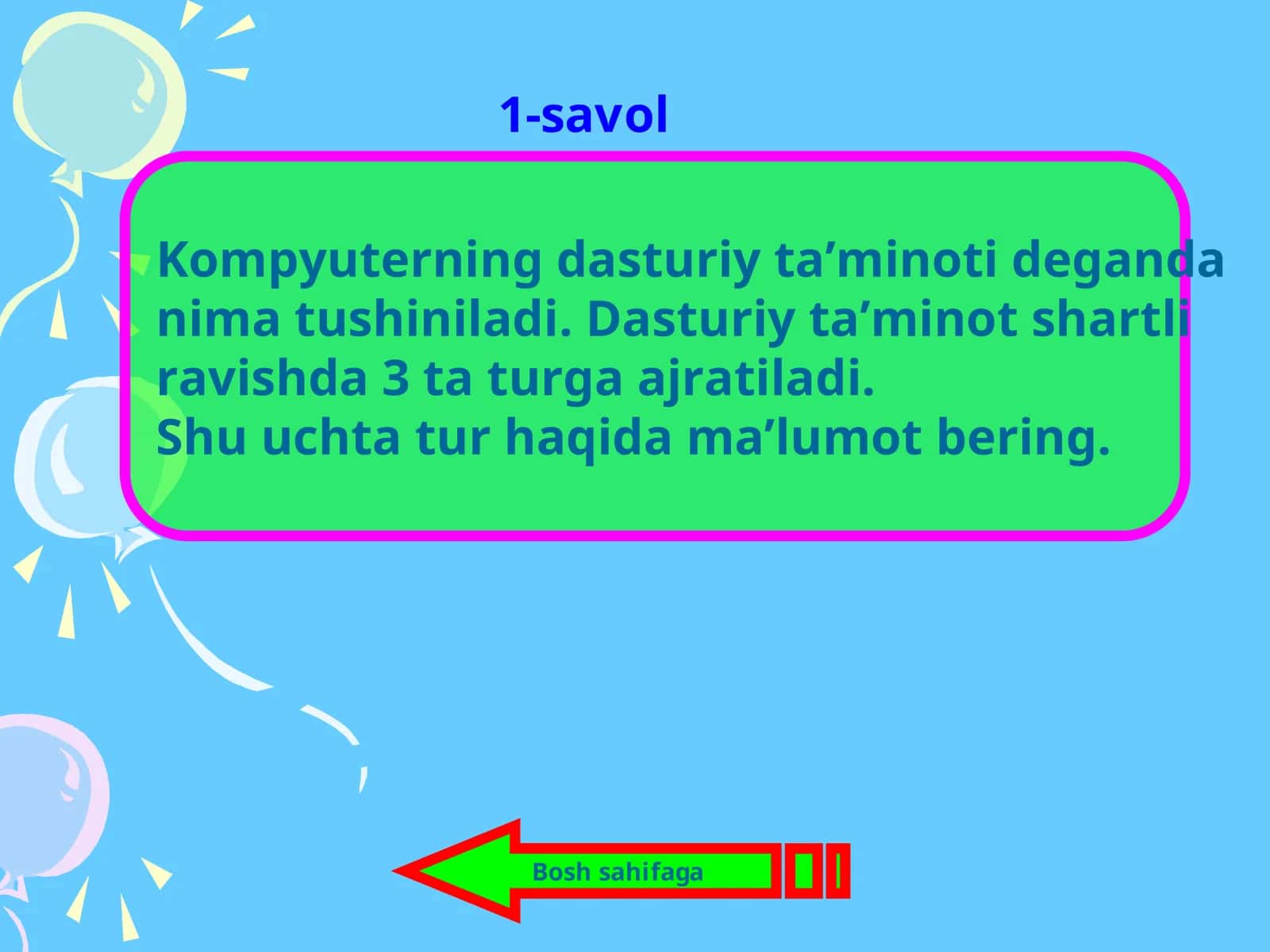 Dasturiy ta’minot shartli ravishda 1