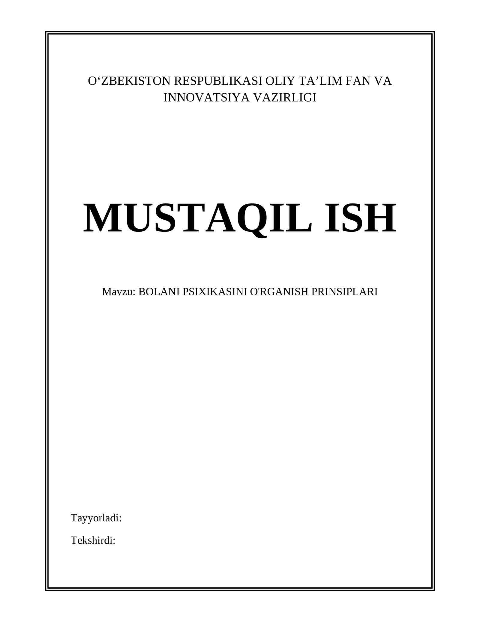 BOLANI PSIXIKASINI O'RGANISH PRINSIPLARI 1