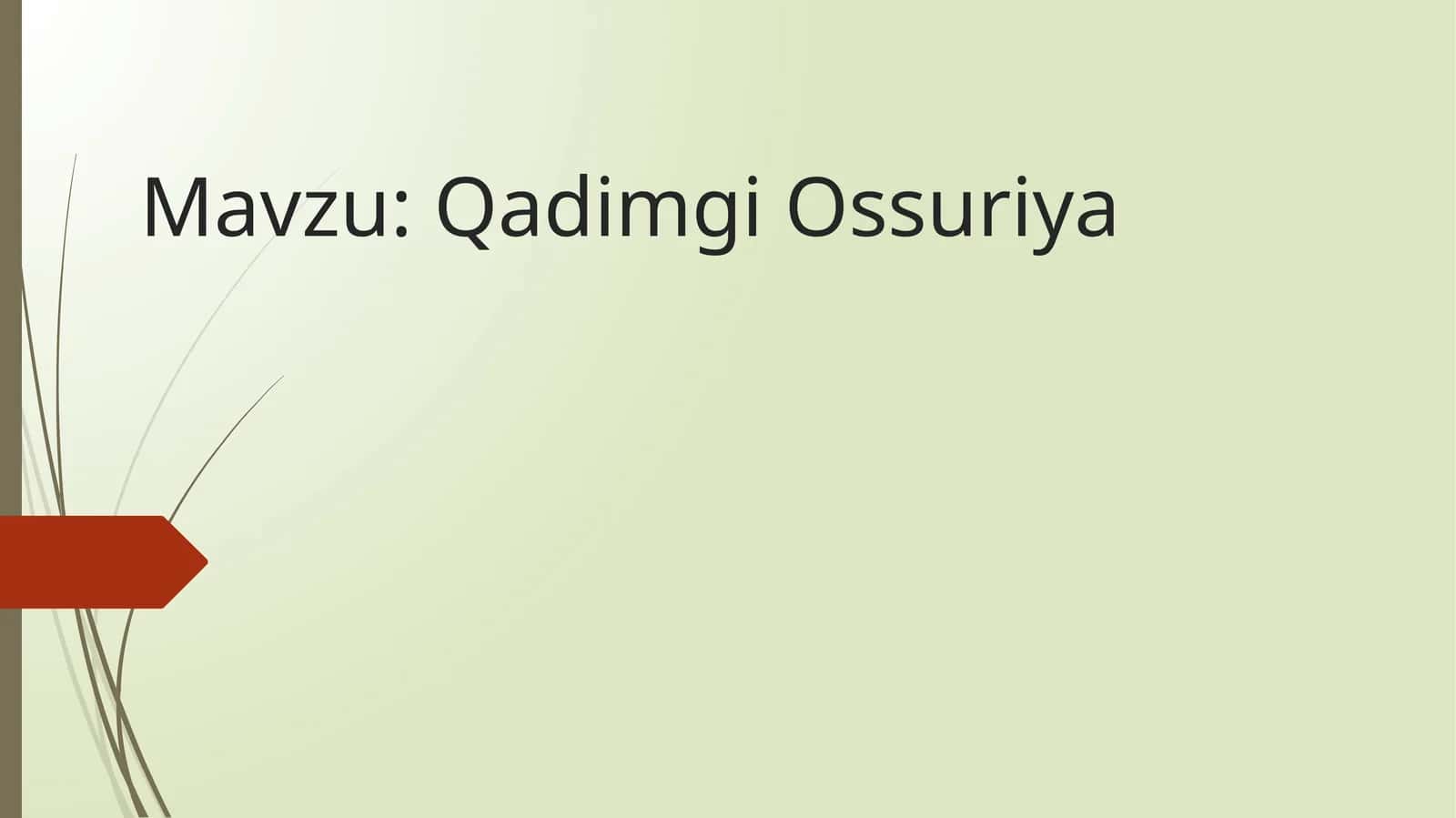 Qadimgi Ossuriya 1