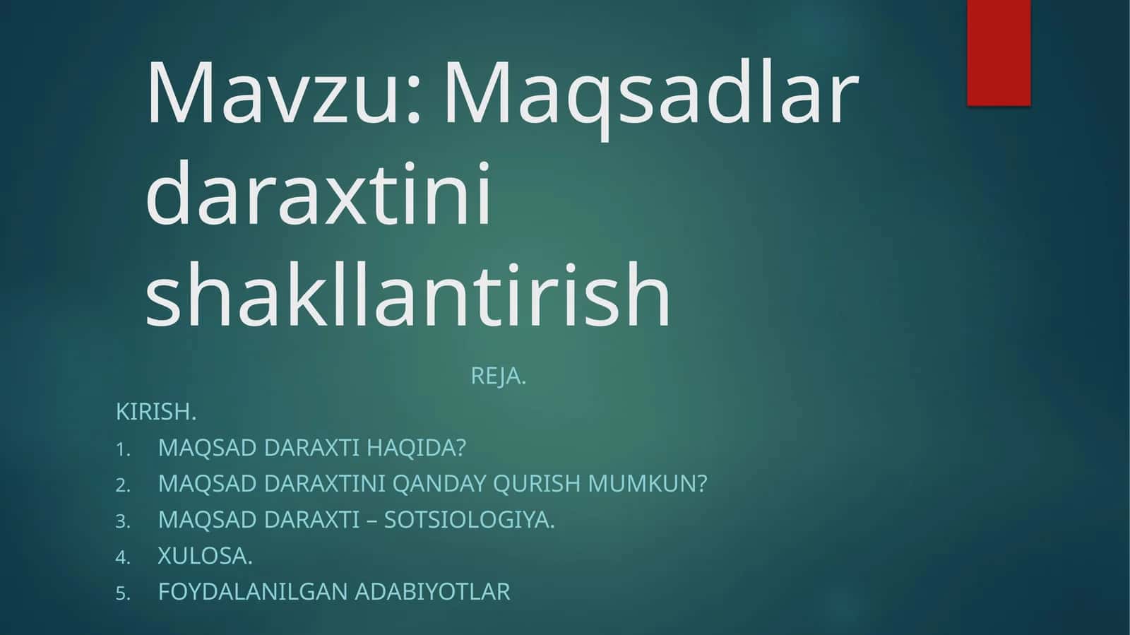Maqsadlar daraxtini shakllantirish 1