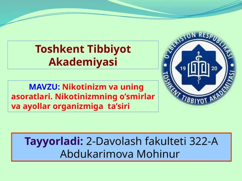 Nikotinizm va uning asoratlari 1