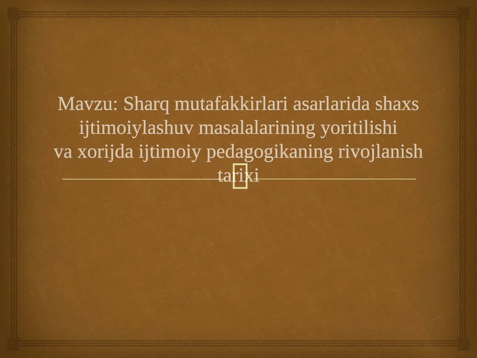 Sharq mutafakkirlari asarlarida shaxs ijtimoiylashuv masalalarining yoritilishi va xorijda ijtimoiy pedagogikaning rivojlanish tarixi 1
