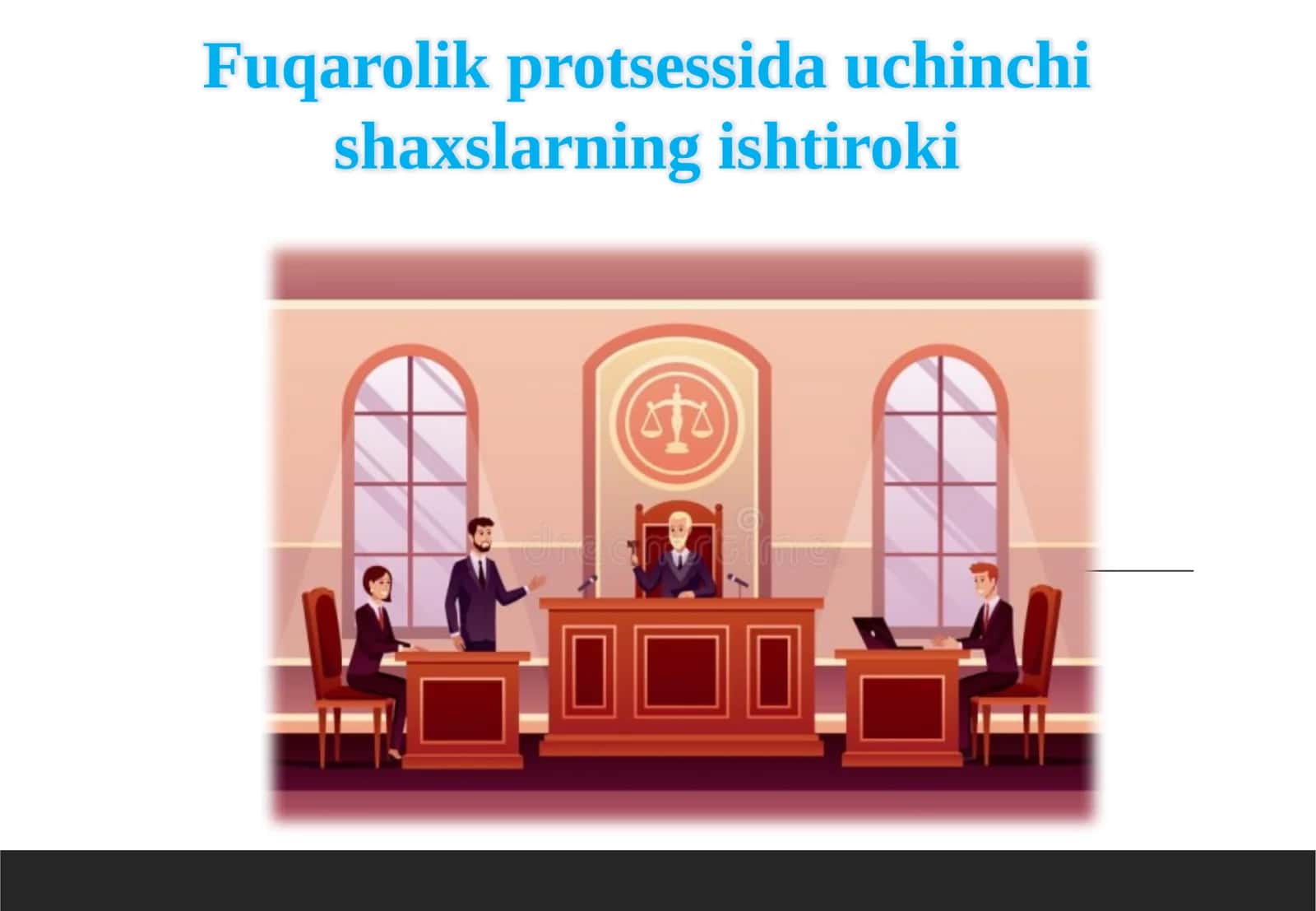 Fuqarolik protsessida uchinchi shaxslar ishtiroki 1