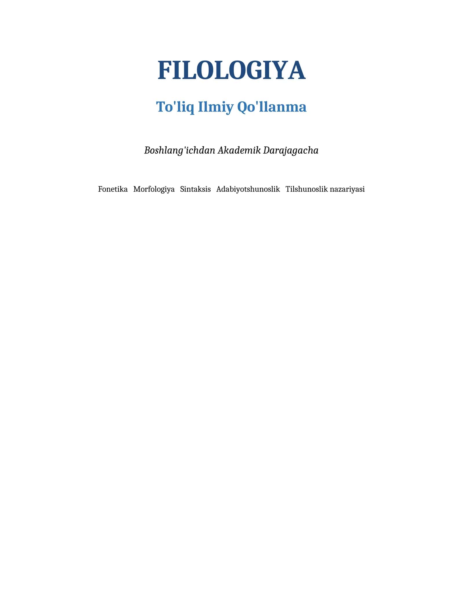 FILOLOGIYA To'liq Ilmiy Qo'llanma 1