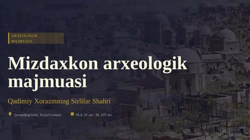 Mizdaxkon Arxeologik Majmuasi 1