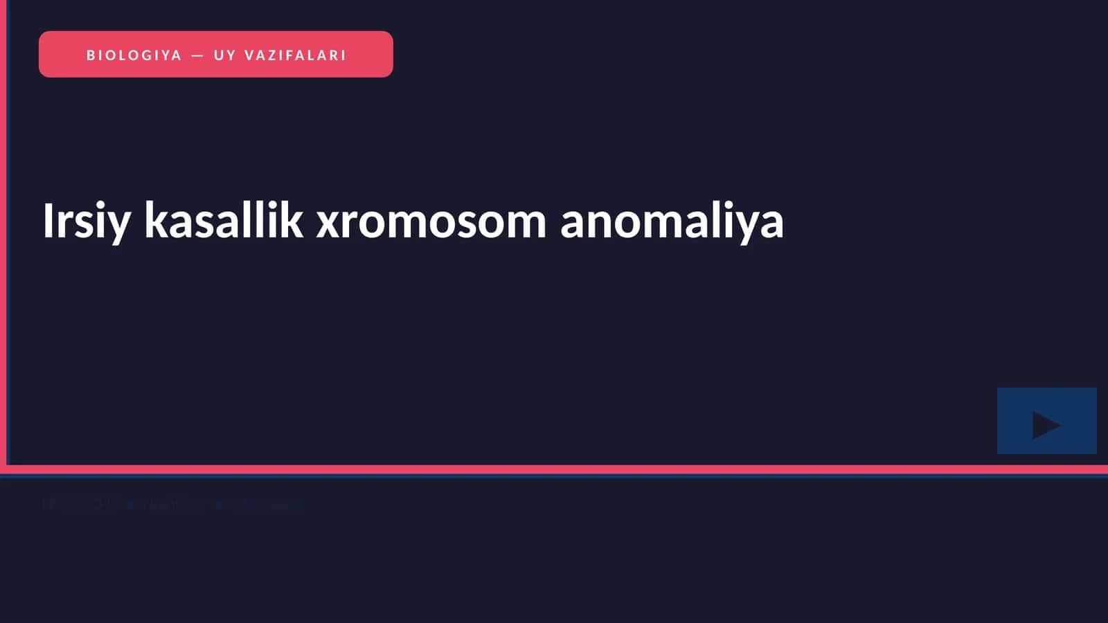 BIOLOGIYA — UY VAZIFALARI 1