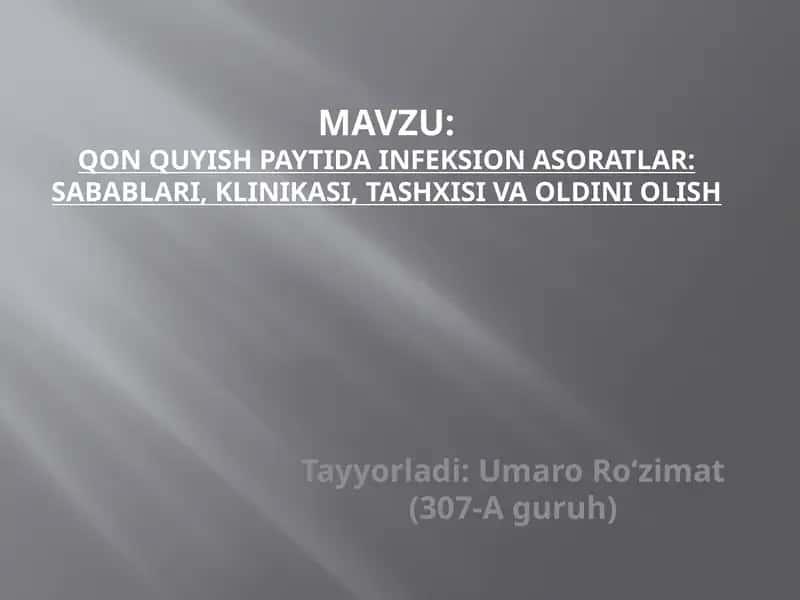 Qonquyishpaytida infeksion asoratlar 1