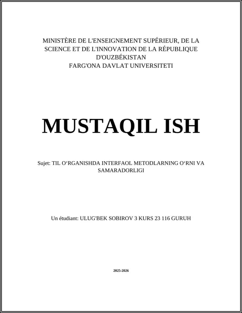 TIL O‘RGANISHDA INTERFAOL METODLARNING O‘RNI VA SAMARADORLIGI 1