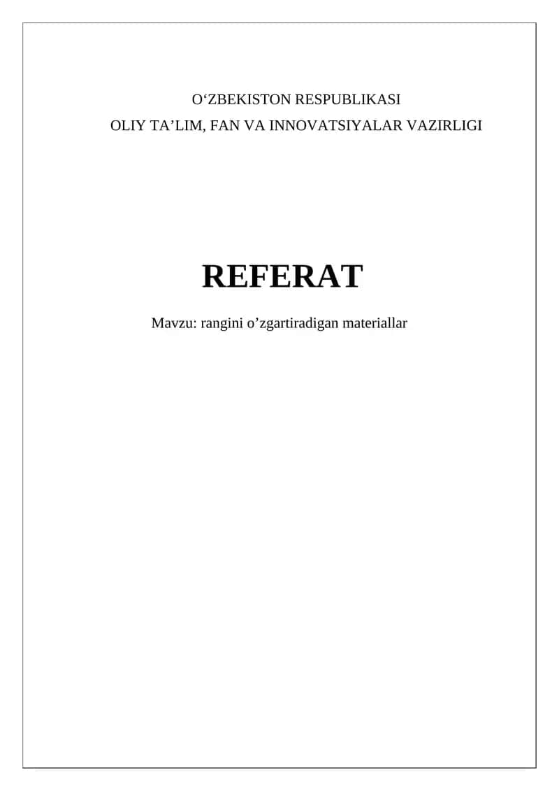 Rangini o’zgartiradigan materiallar 1