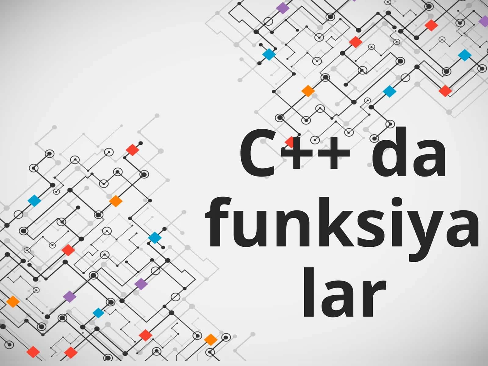 C++ da funksiyalar 1