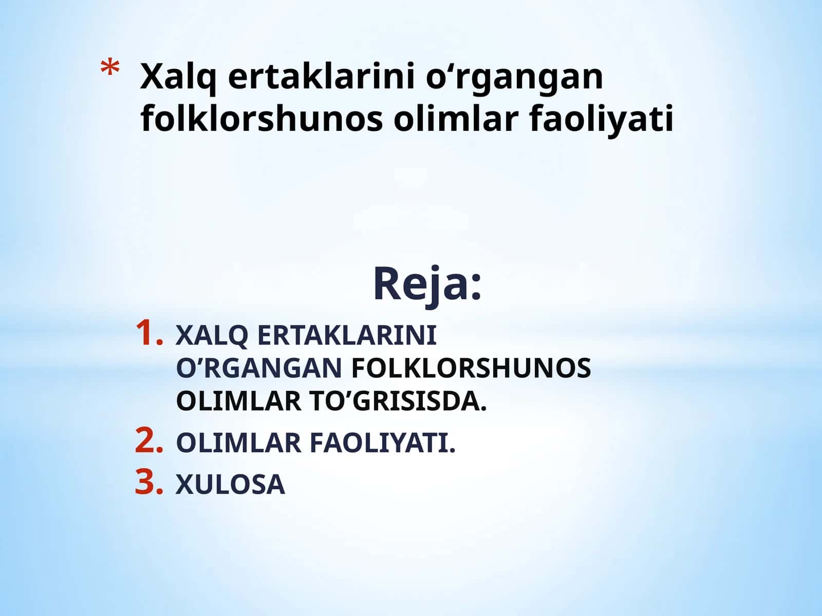 Xalq ertaklarini oʻrgangan  folklorshunos olimlar faoliyati 1