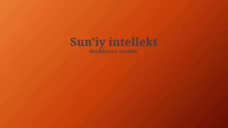 Sun'iy Intellektning Ilovalari 1