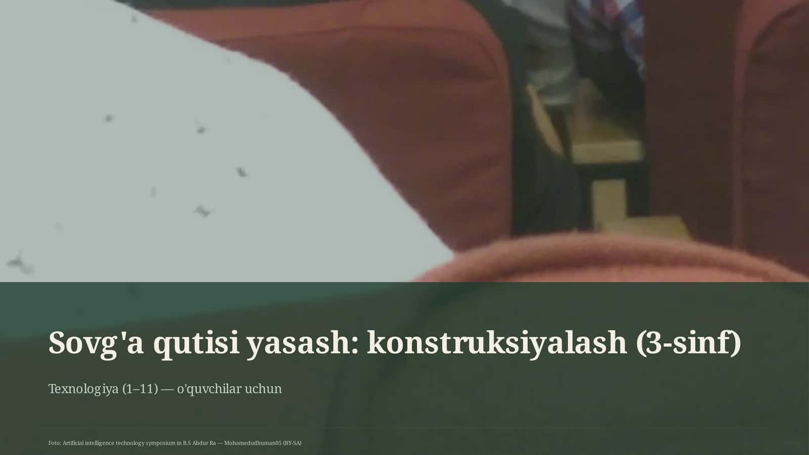 Sovg'a qutisi yasash: konstruksiyalash (3-sinf) 1