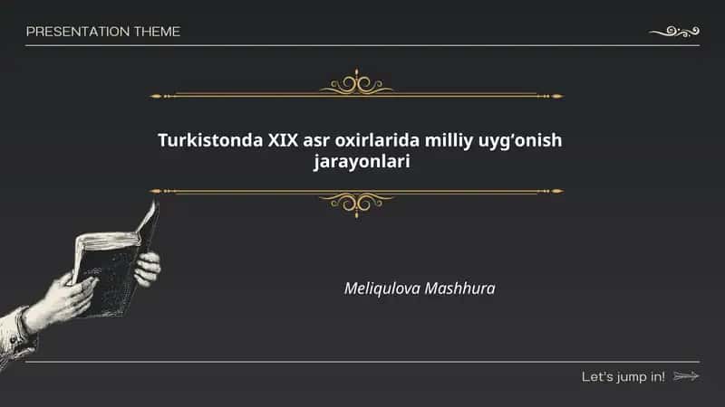 Turkistonda XIX asr oxirlarida milliy uygʻonish jarayonlari 1