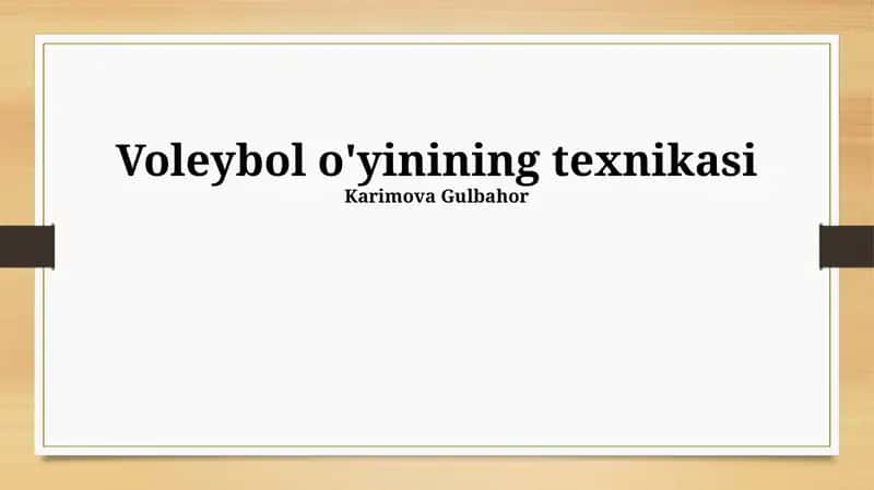 Voleybol o'yinining texnikasi 1